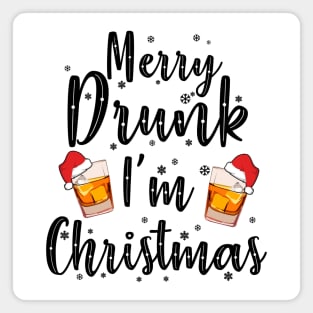 Whiskey Lover Gift. Merry Drunk I'm Christmas. Magnet